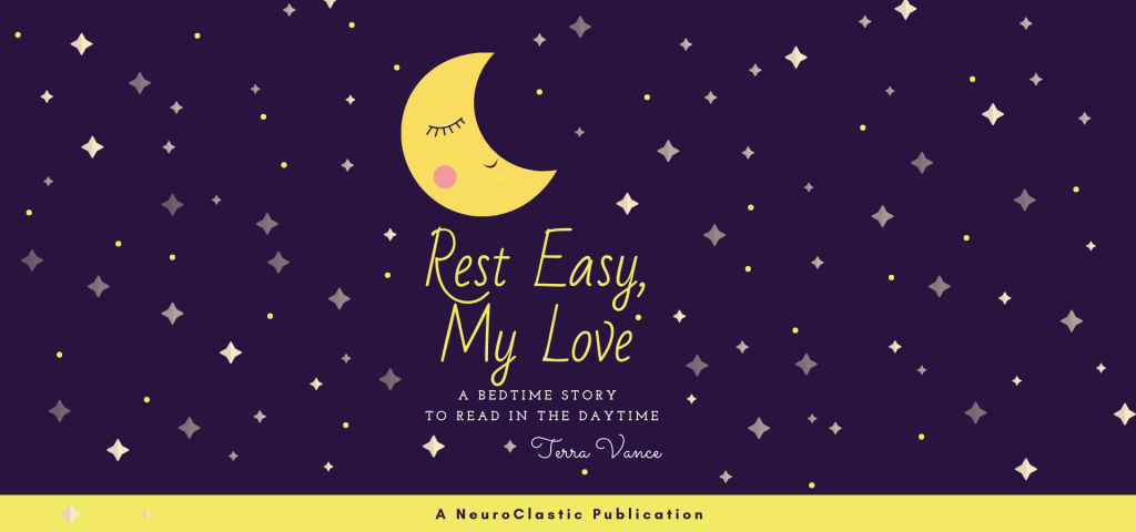 Book cover that reads Rest Easy My Love a bedtime book to be read in the daytime. book for autistic kids children with autism asd on the spectrum