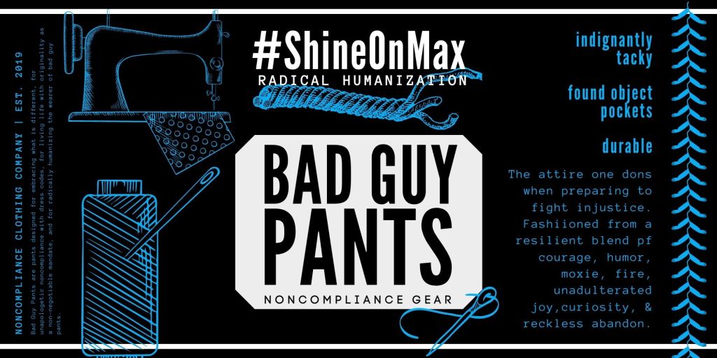 max benson sia restraint scene image features shine on max bad guy pants in what looks like an advertisement for a clothing company. #ShineOnMax